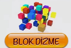 Küçükler ile Büyükler Blok Dizme