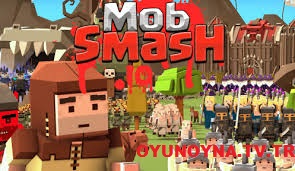 Mobsmash.io Oyunu