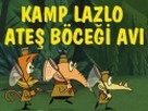 Lazlo Ateş Böceği Avı