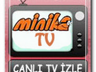 Minika TV Canlı izle