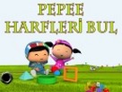 Pepee Harfleri Bul