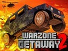 Warzone Getaway 2